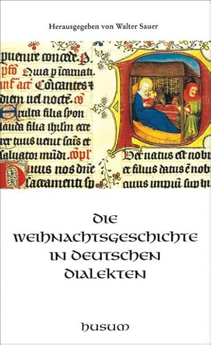 Die Weihnachtsgeschichte in deutschen Dialekten (Husum-Taschenbuch) von Husum