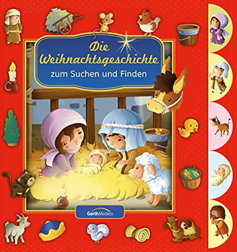 Die Weihnachtsgeschichte zum Suchen und Finden Die Weihnachtsgeschichte zum Suchen und Finden von Gerth Medien GmbH