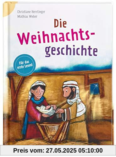 Die Weihnachtsgeschichte: Bibelgeschichten für das erste Lesen: Bibelgeschichten fr das erste Lesen