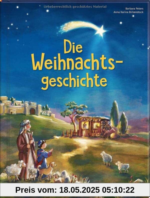 Die Weihnachtsgeschichte: Bilderbuch