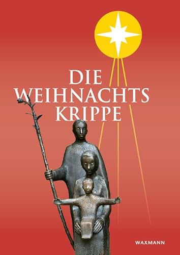 Die Weihnachtskrippe: 65. Jahrbuch 2020