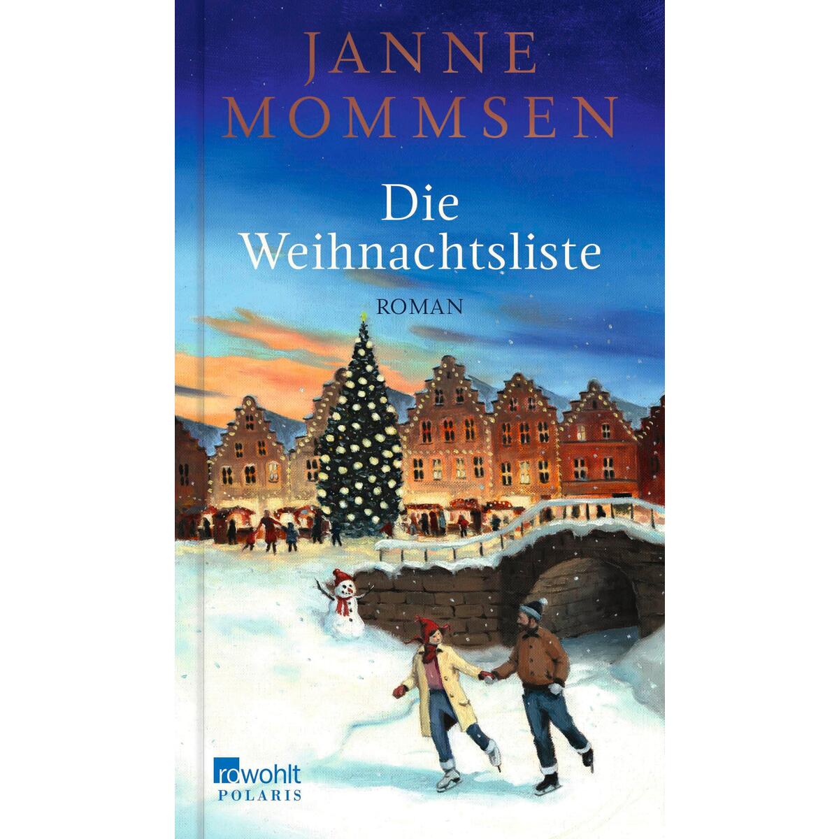 Die Weihnachtsliste Die Weihnachtsliste von Rowohlt Taschenbuch