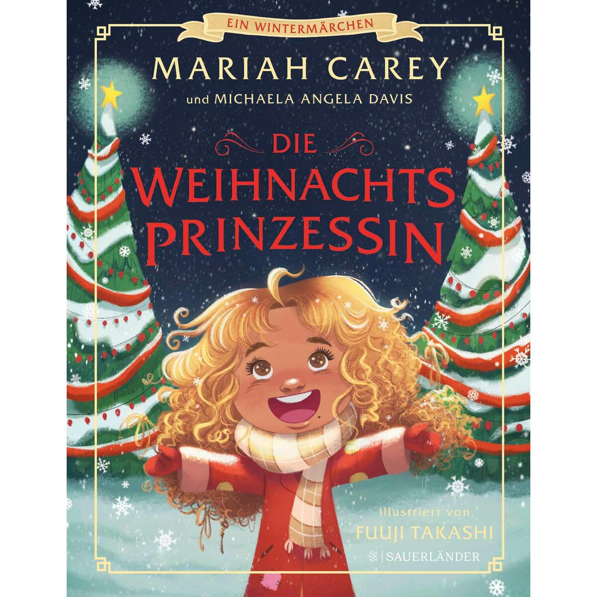 Die Weihnachtsprinzessin Die Weihnachtsprinzessin von FISCHER Sauerländer