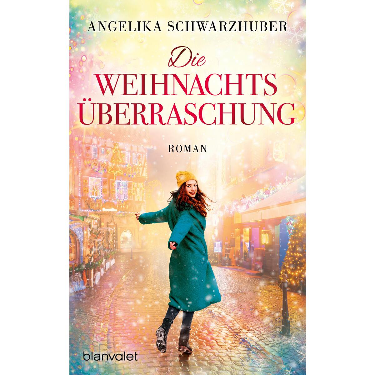 Die Weihnachtsüberraschung von Blanvalet Taschenbuchverl