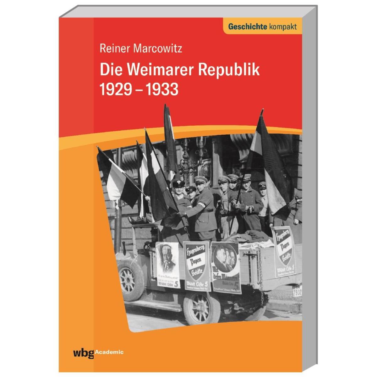 Die Weimarer Republik 1929-1933 von Herder Verlag GmbH