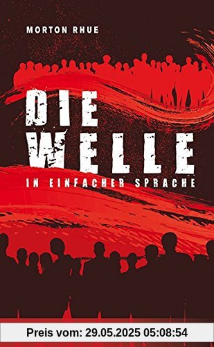 Die Welle: In Einfacher Sprache