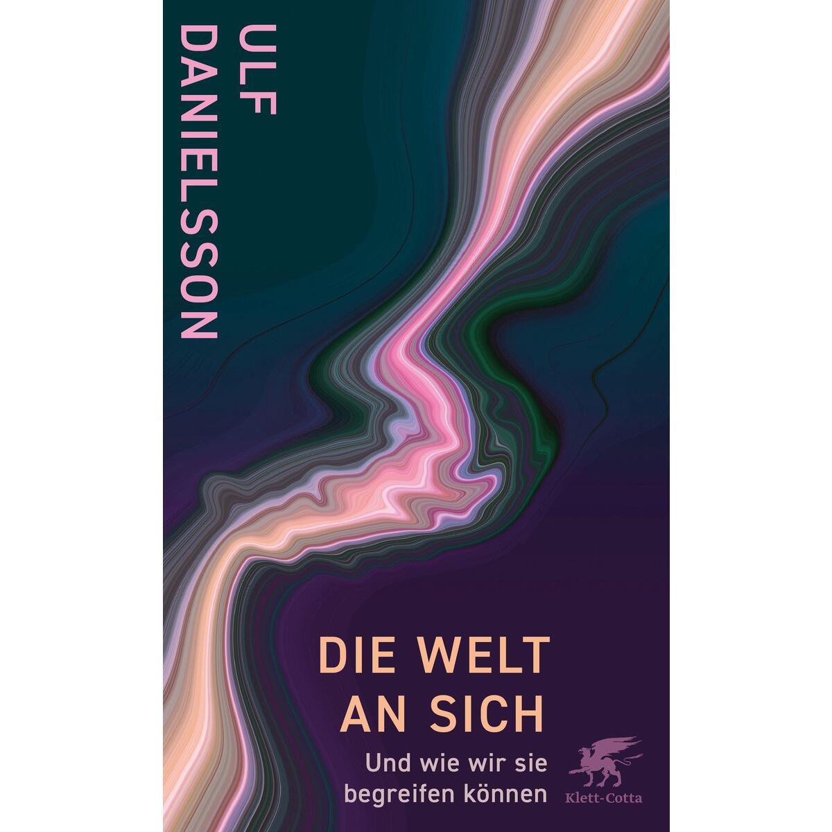 Die Welt an sich von Klett-Cotta Verlag