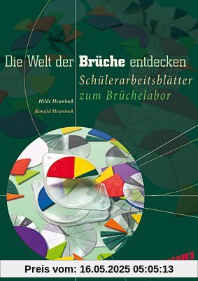 Die Welt der Brüche entdecken Die Welt der Brüche entdecken