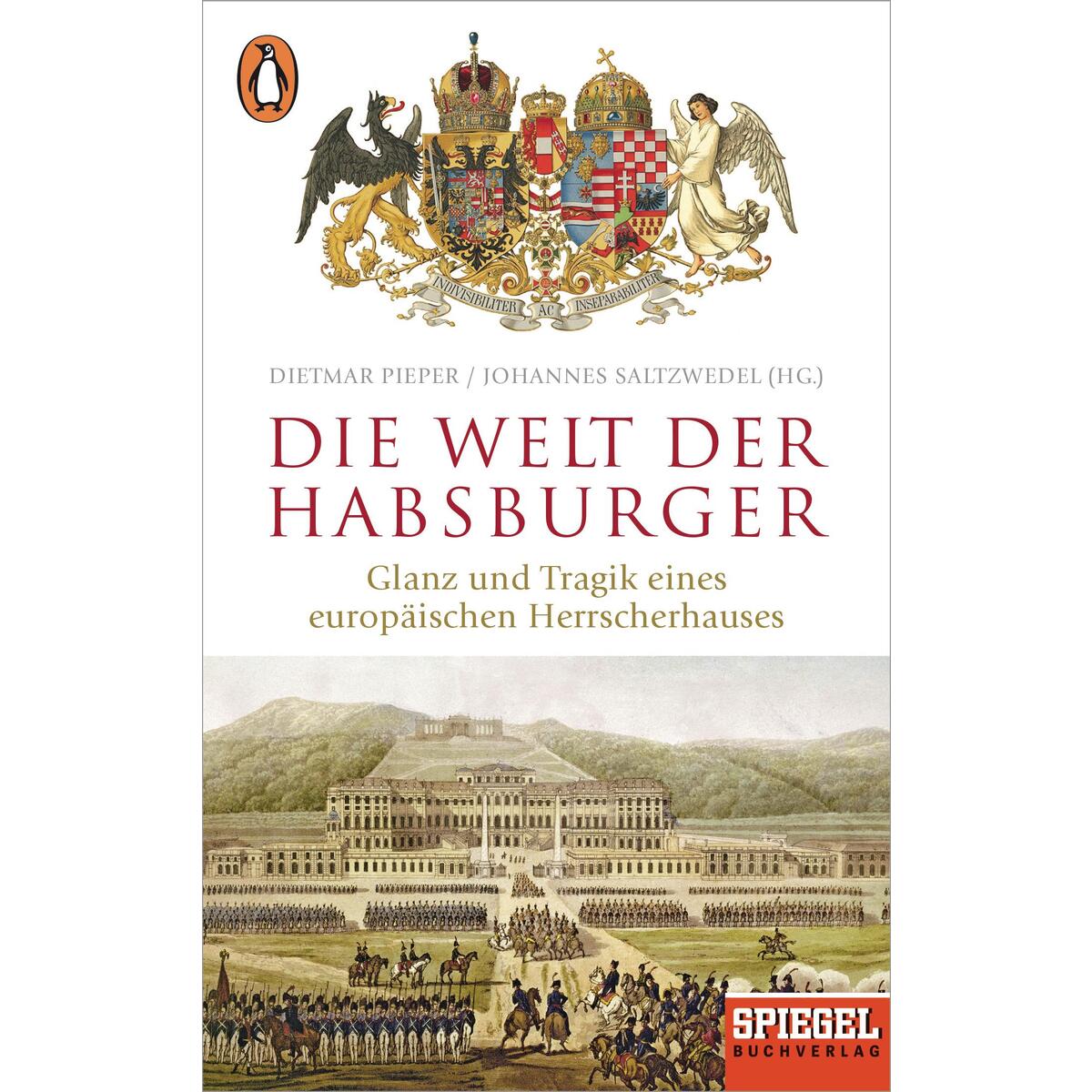Die Welt der Habsburger Die Welt der Habsburger von Penguin Verlag
