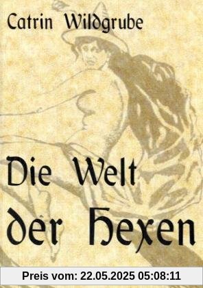 Die Welt der Hexen