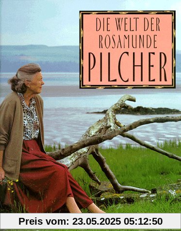 Die Welt der Rosamunde Pilcher Die Welt der Rosamunde Pilcher