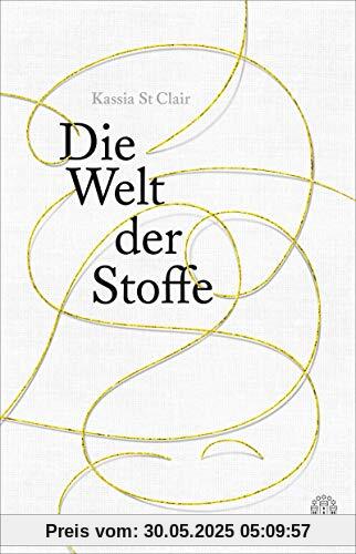 Die Welt der Stoffe Die Welt der Stoffe