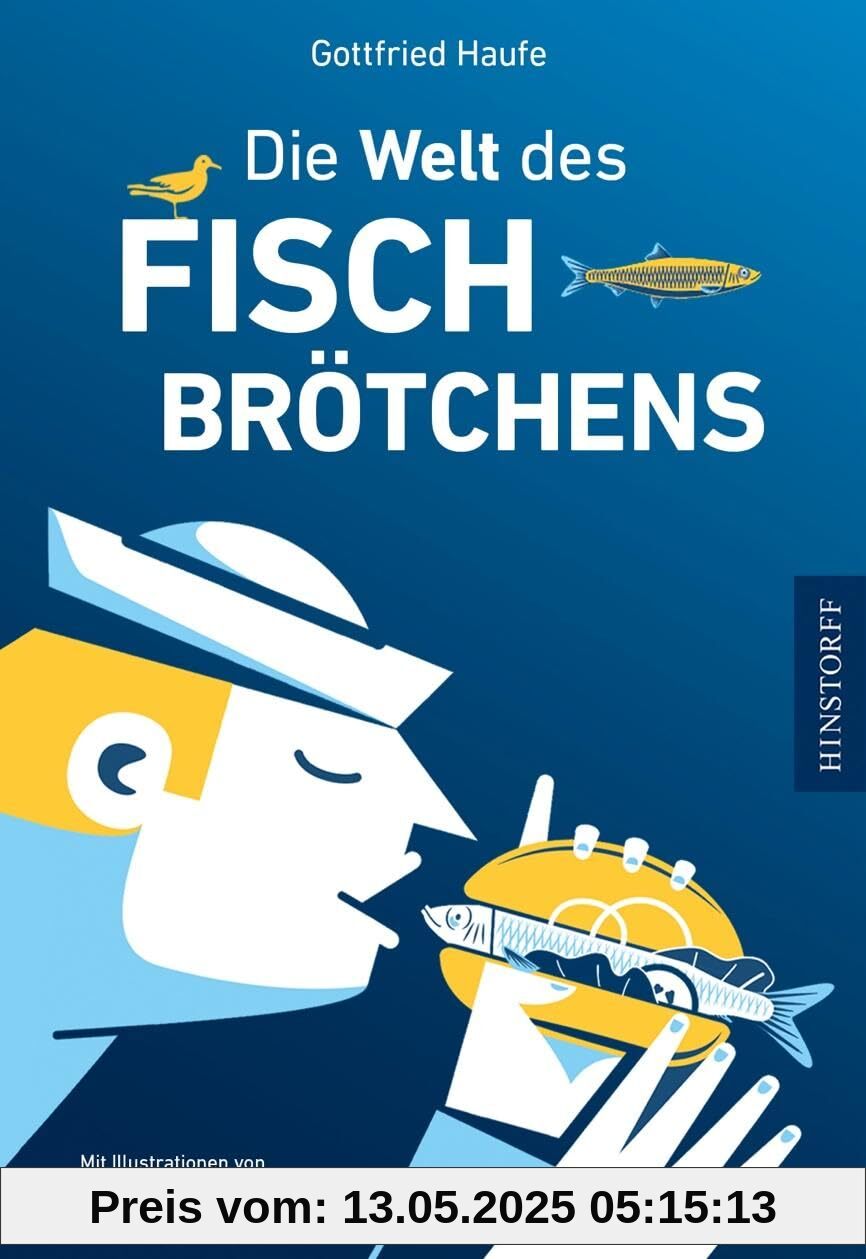 Die Welt des Fischbrötchens