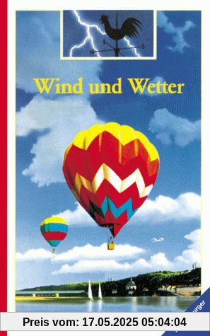 Die Welt entdecken: Wind und Wetter