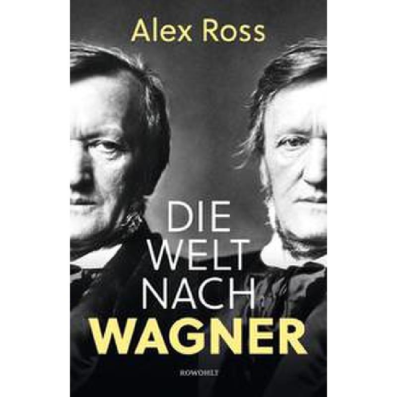 Die Welt nach Wagner