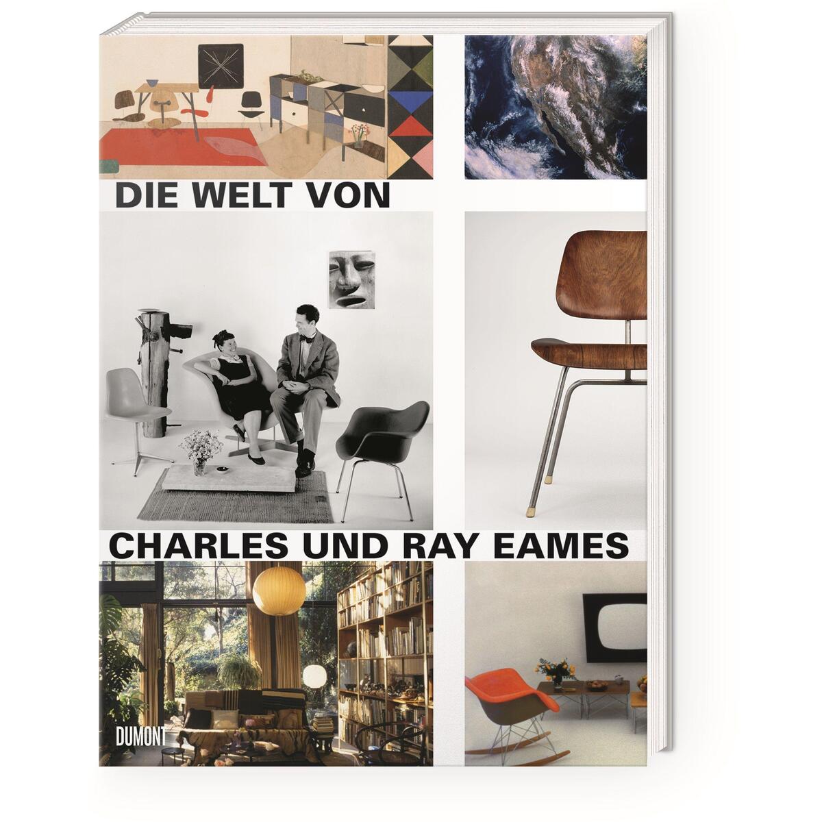 Die Welt von Charles und Ray Eames von DuMont Buchverlag GmbH