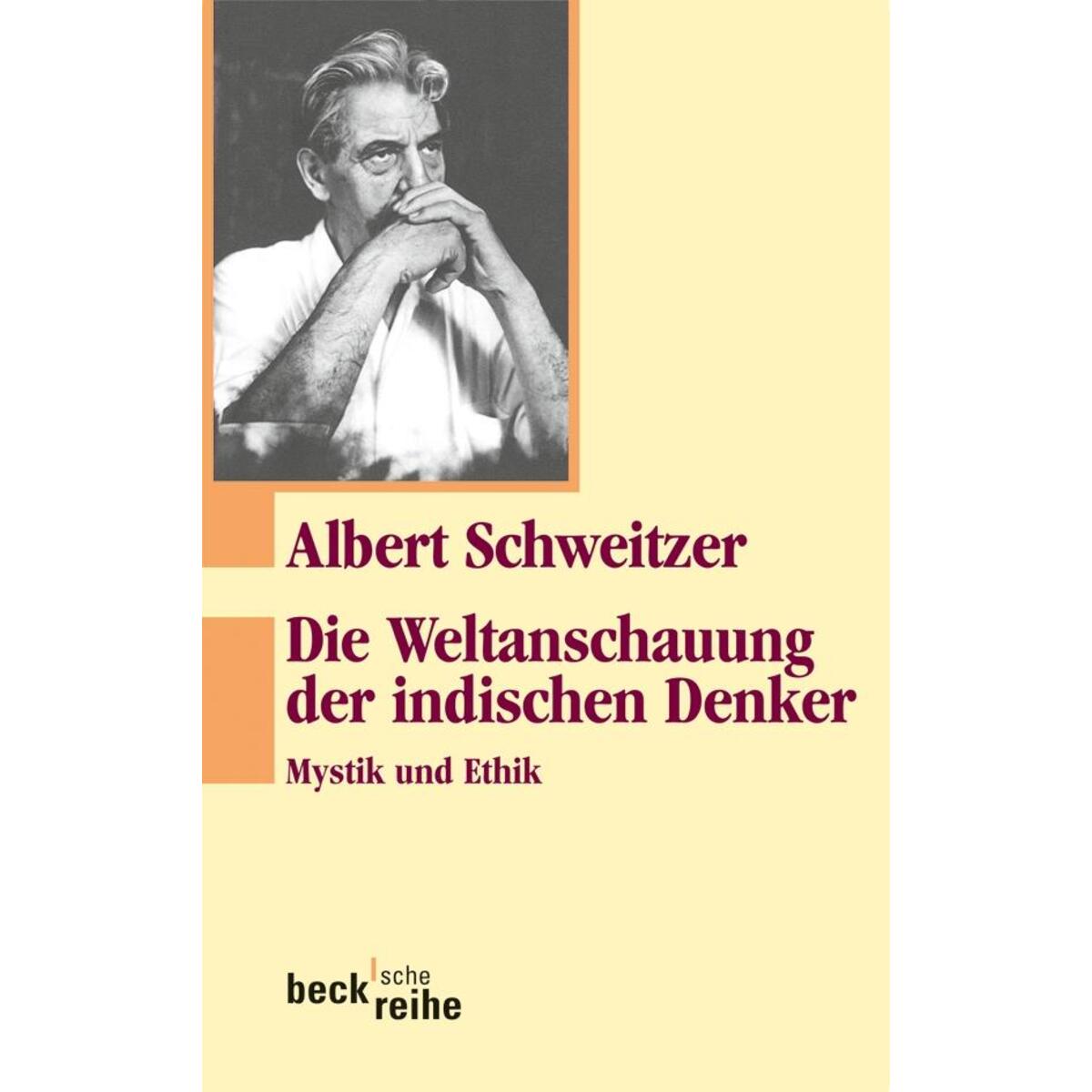 Die Weltanschauung der indischen Denker von C.H. Beck