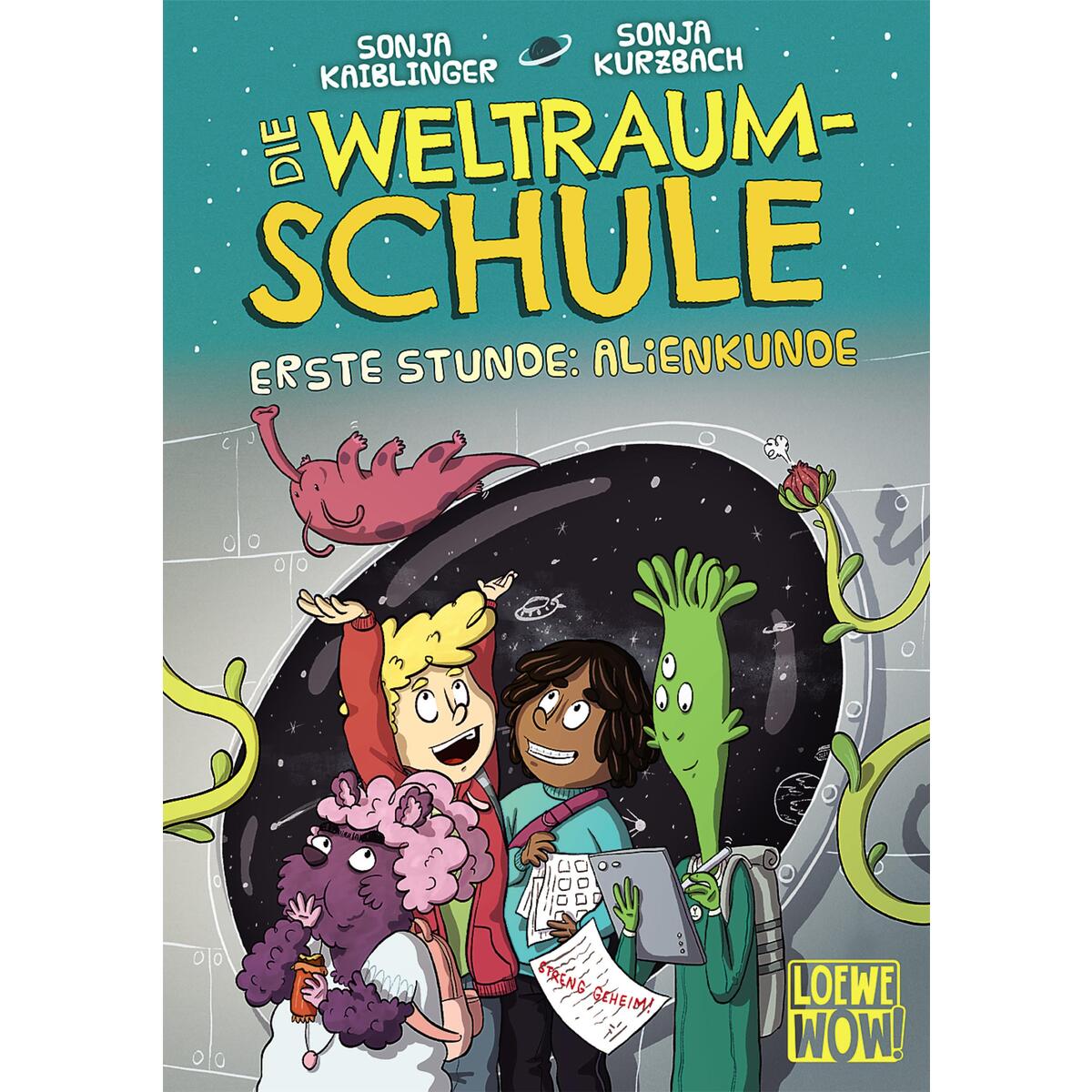 Die Weltraumschule (Band 1) - Erste Stunde: Alienkunde von Loewe Verlag GmbH