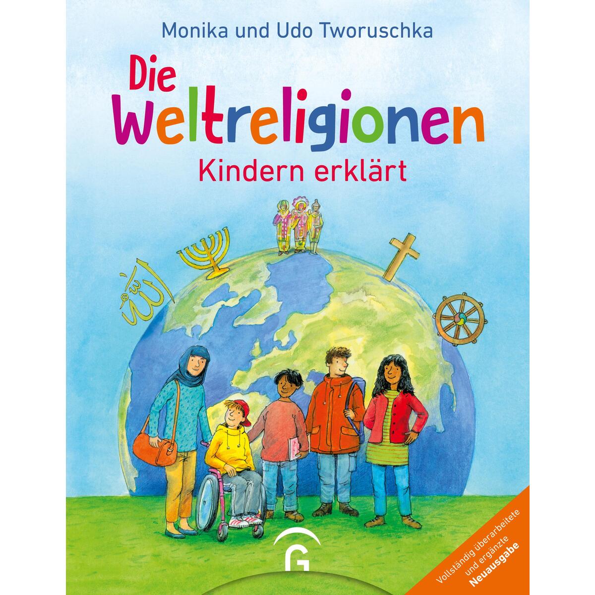 Die Weltreligionen - Kindern erklärt von Guetersloher Verlagshaus