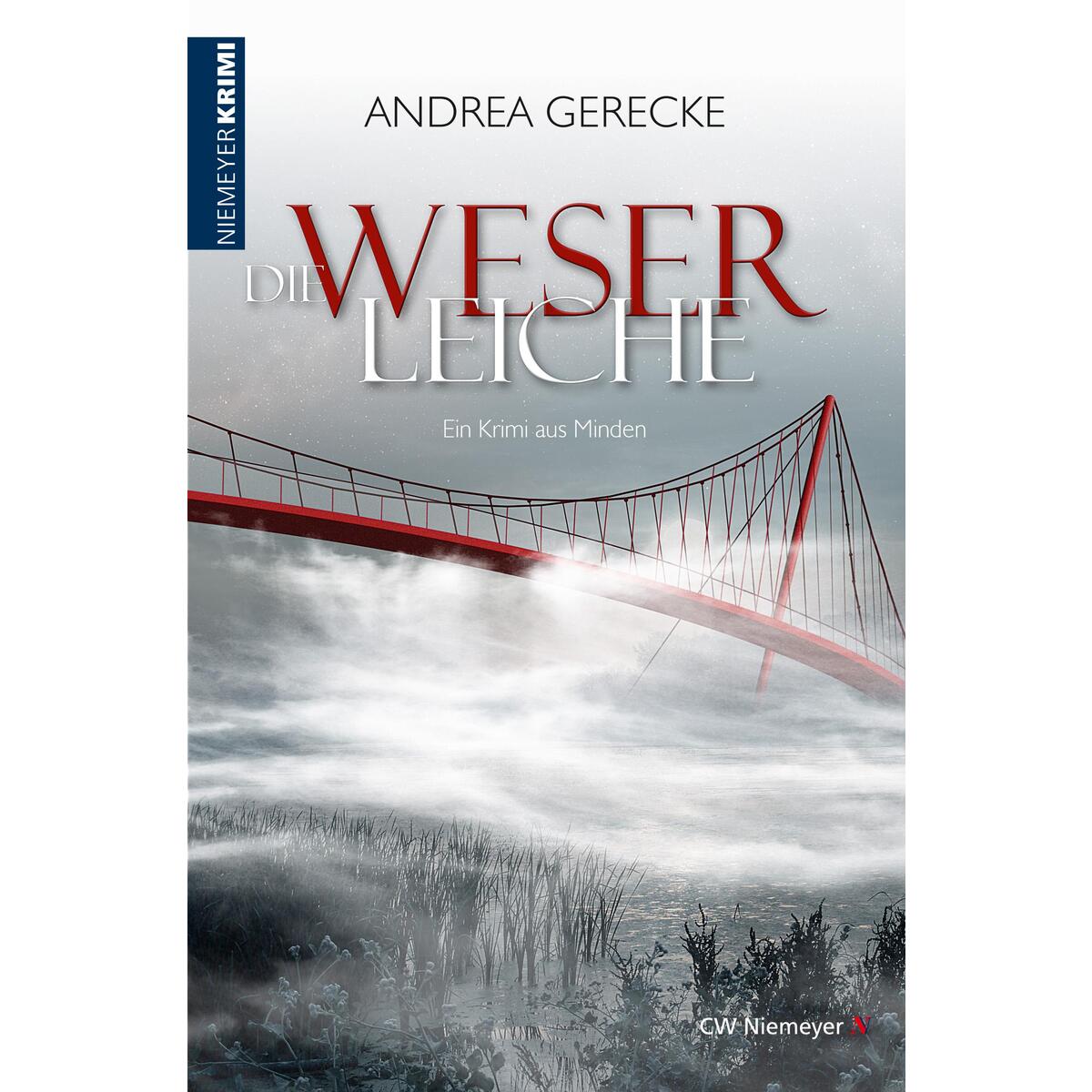 Die Weserleiche von Niemeyer C.W. Buchverlage