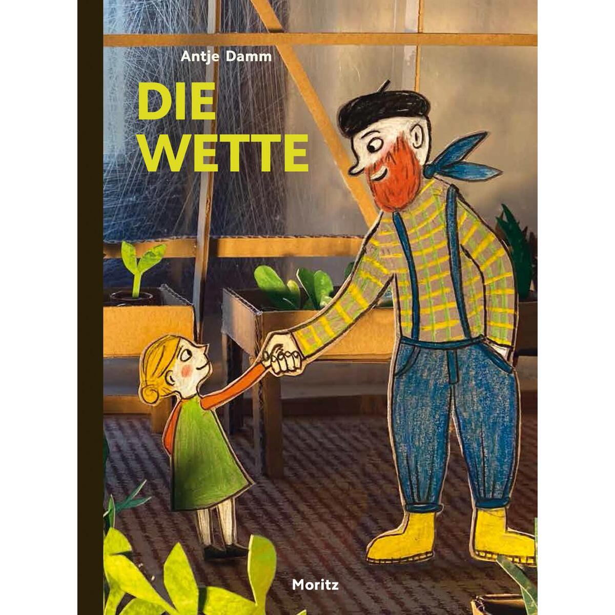 Die Wette von Moritz Verlag-GmbH