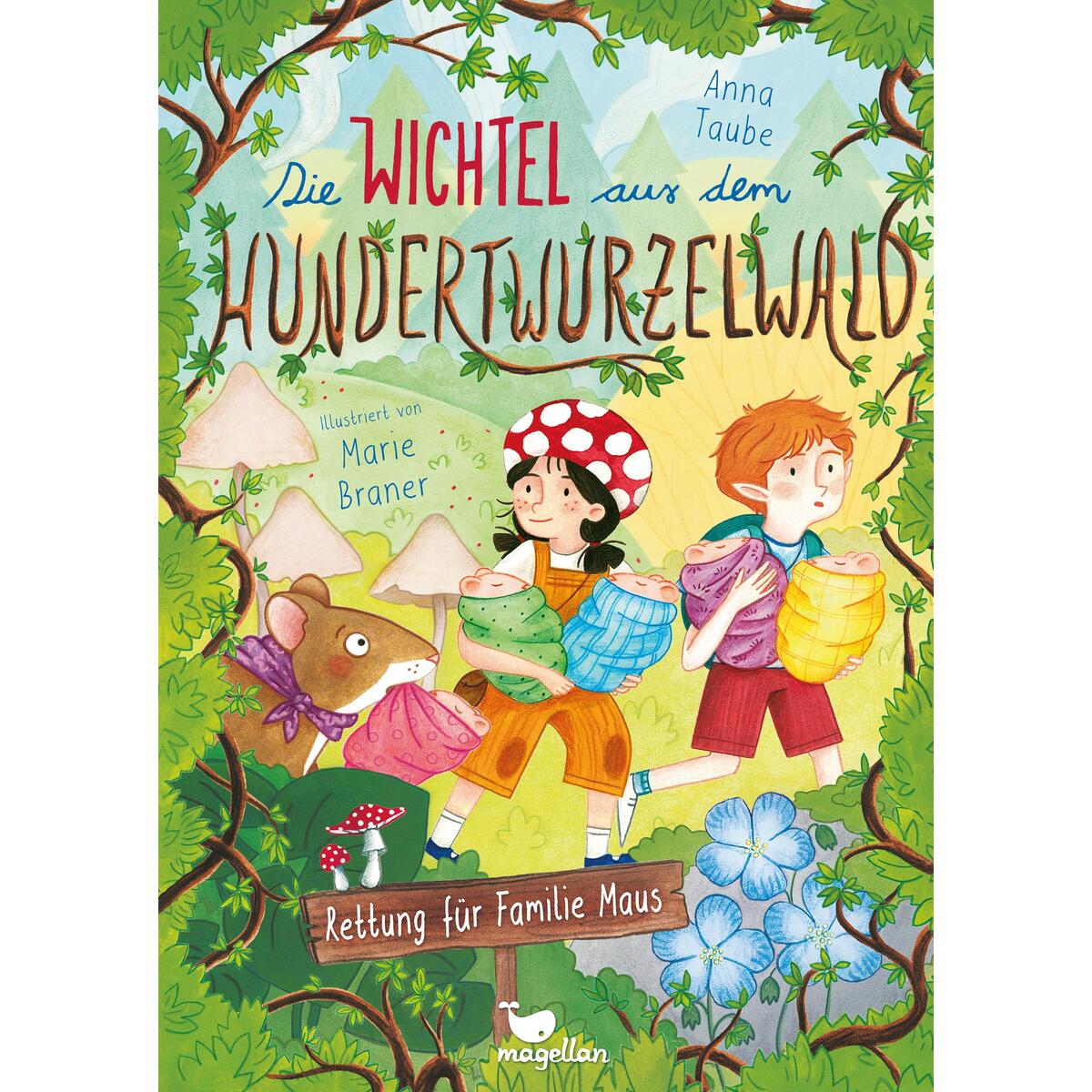 Die Wichtel aus dem Hundertwurzelwald - Rettung für Familie Maus von Magellan GmbH