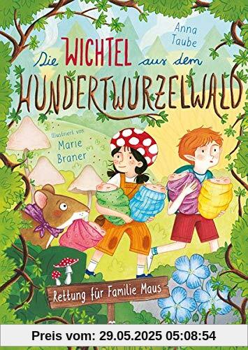 Die Wichtel aus dem Hundertwurzelwald - Rettung für Familie Maus