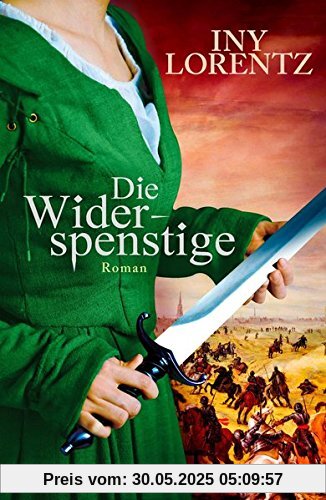 Die Widerspenstige: Roman