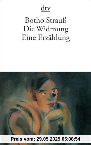 Die Widmung: Eine Erzählung