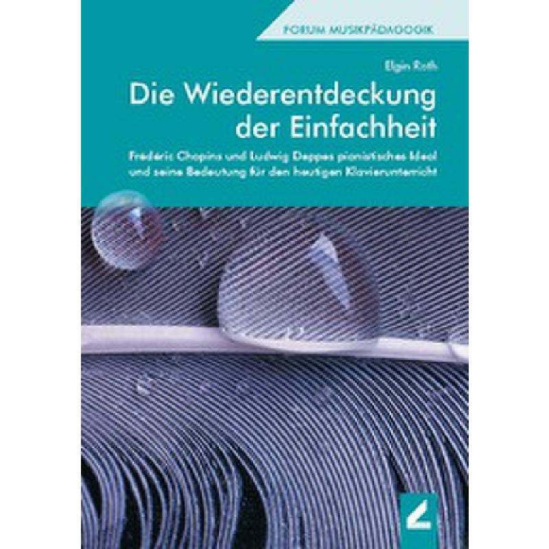 Die Wiederentdeckung der Einfachheit Die Wiederentdeckung der Einfachheit