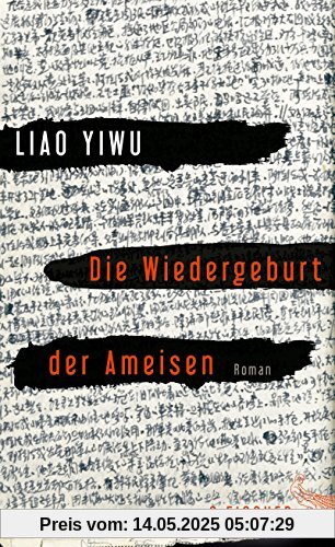 Die Wiedergeburt der Ameisen: Roman