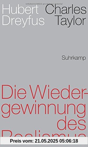Die Wiedergewinnung des Realismus Die Wiedergewinnung des Realismus
