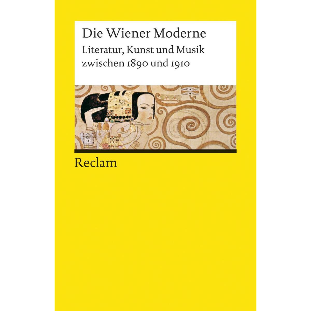 Die Wiener Moderne Die Wiener Moderne von Reclam Philipp Jun.