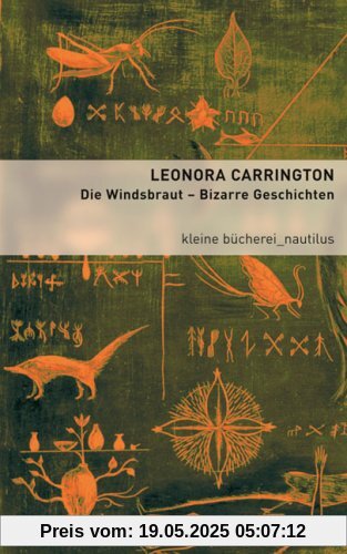 Die Windsbraut. Bizarre Geschichten