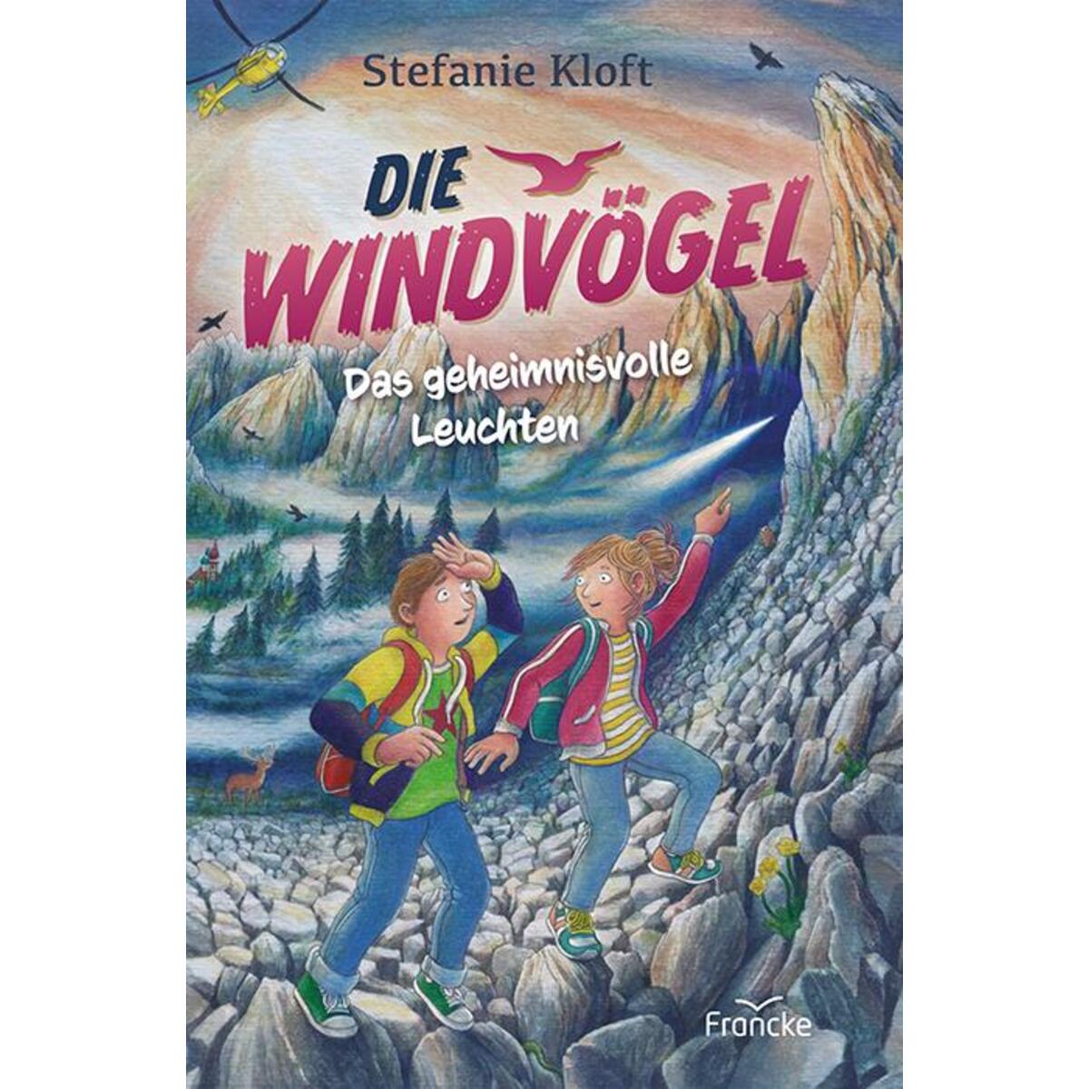 Die Windvögel - Das geheimnisvolle Leuchten von Francke-Buch GmbH