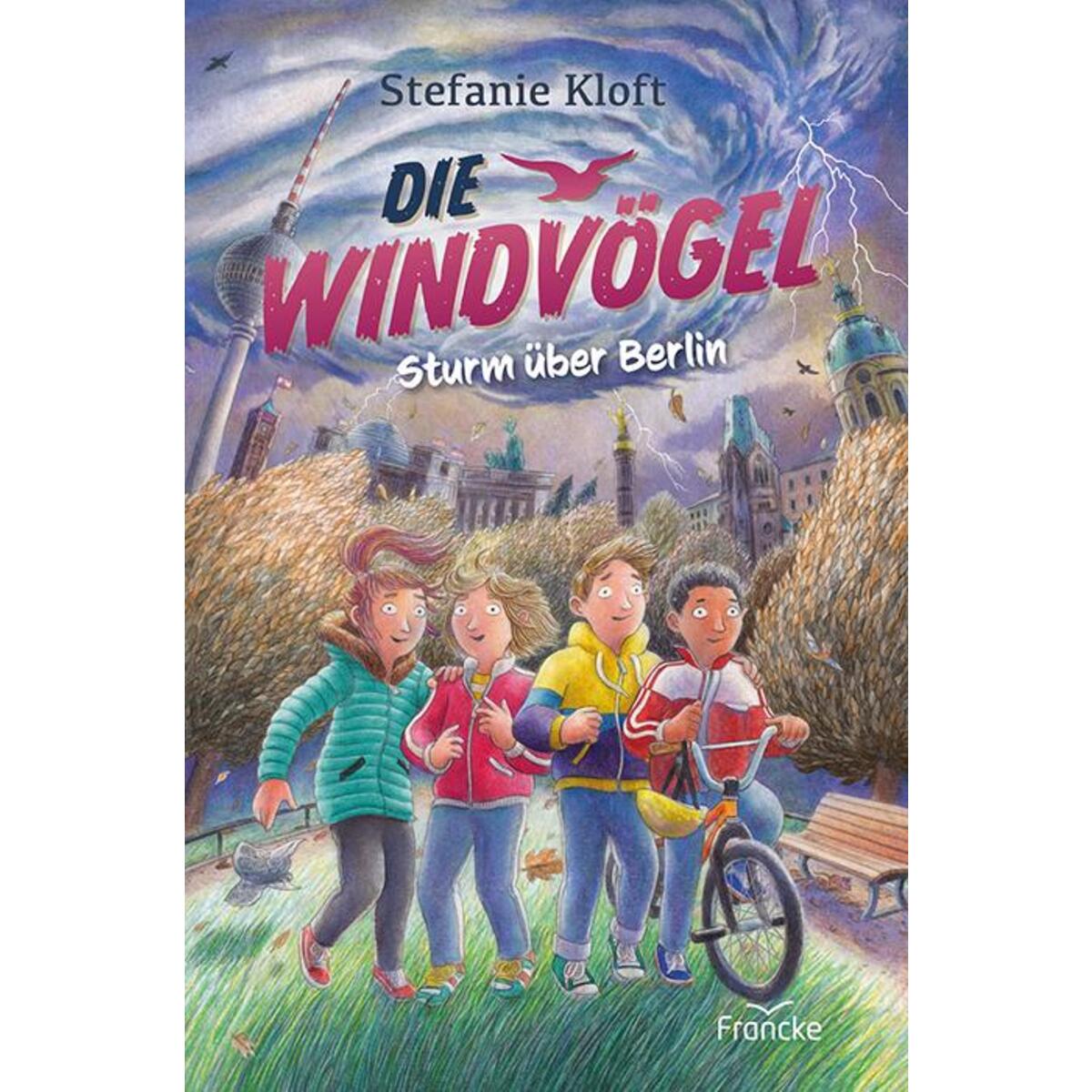 Die Windvögel - Sturm über Berlin von Francke-Buch GmbH