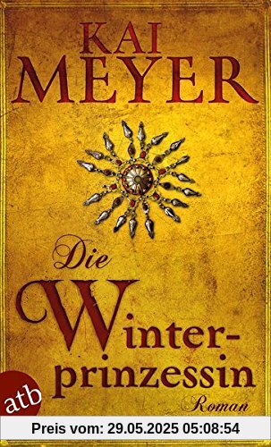 Die Winterprinzessin: Roman Die Winterprinzessin: Roman