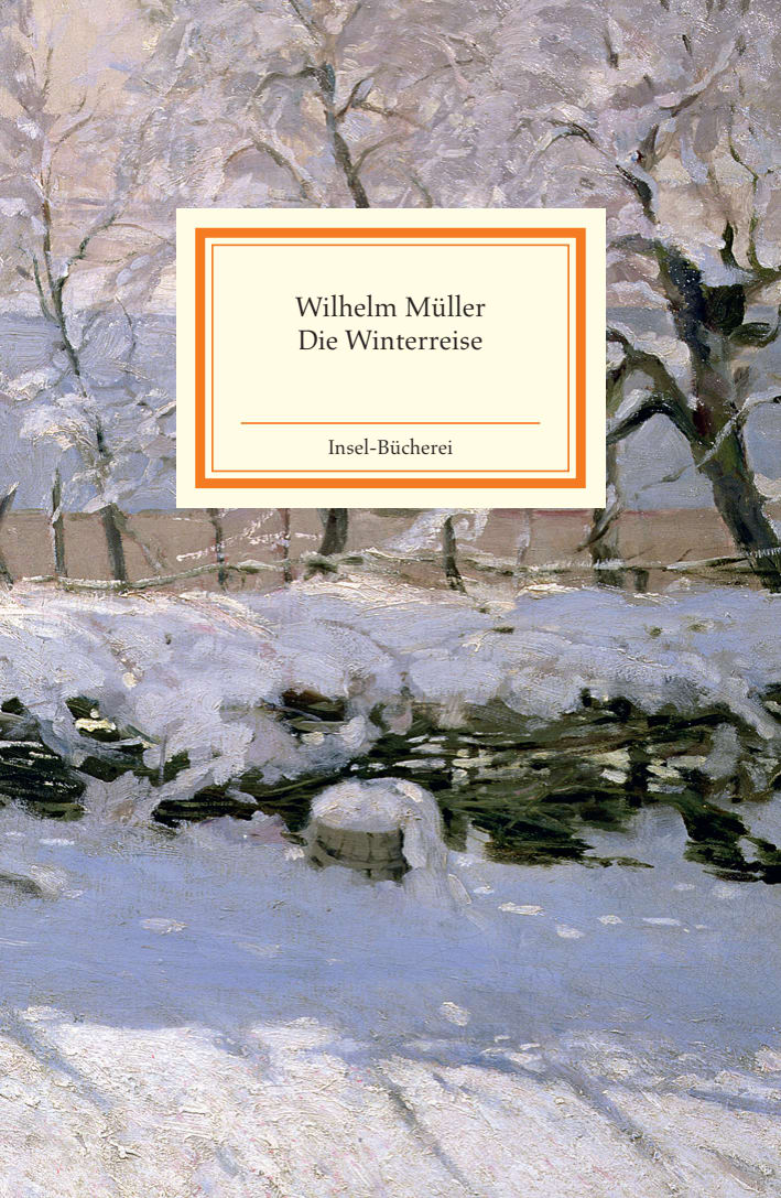 Die Winterreise Die Winterreise von Insel Verlag