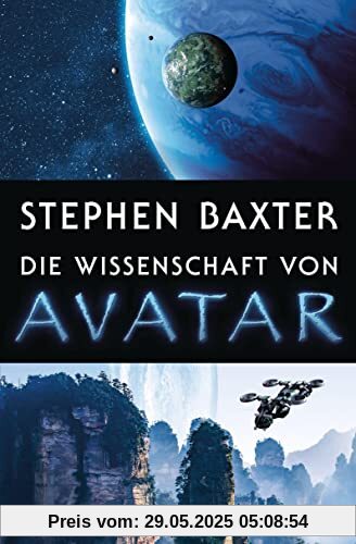 Die Wissenschaft von AVATAR: Roman Die Wissenschaft von AVATAR: Roman