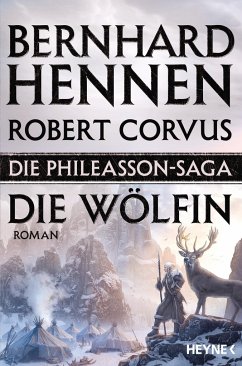 Die Wölfin / Die Phileasson-Saga Bd.3 von Heyne