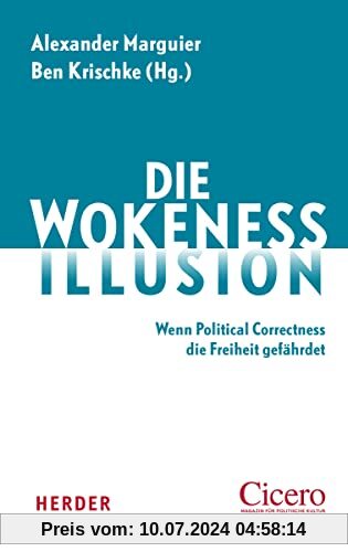 Die Wokeness-Illusion: Wenn Political Correctness die Freiheit gefährdet
