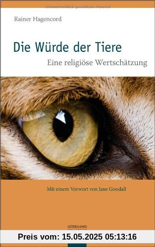 Die Würde der Tiere: Eine religiöse Wertschätzung