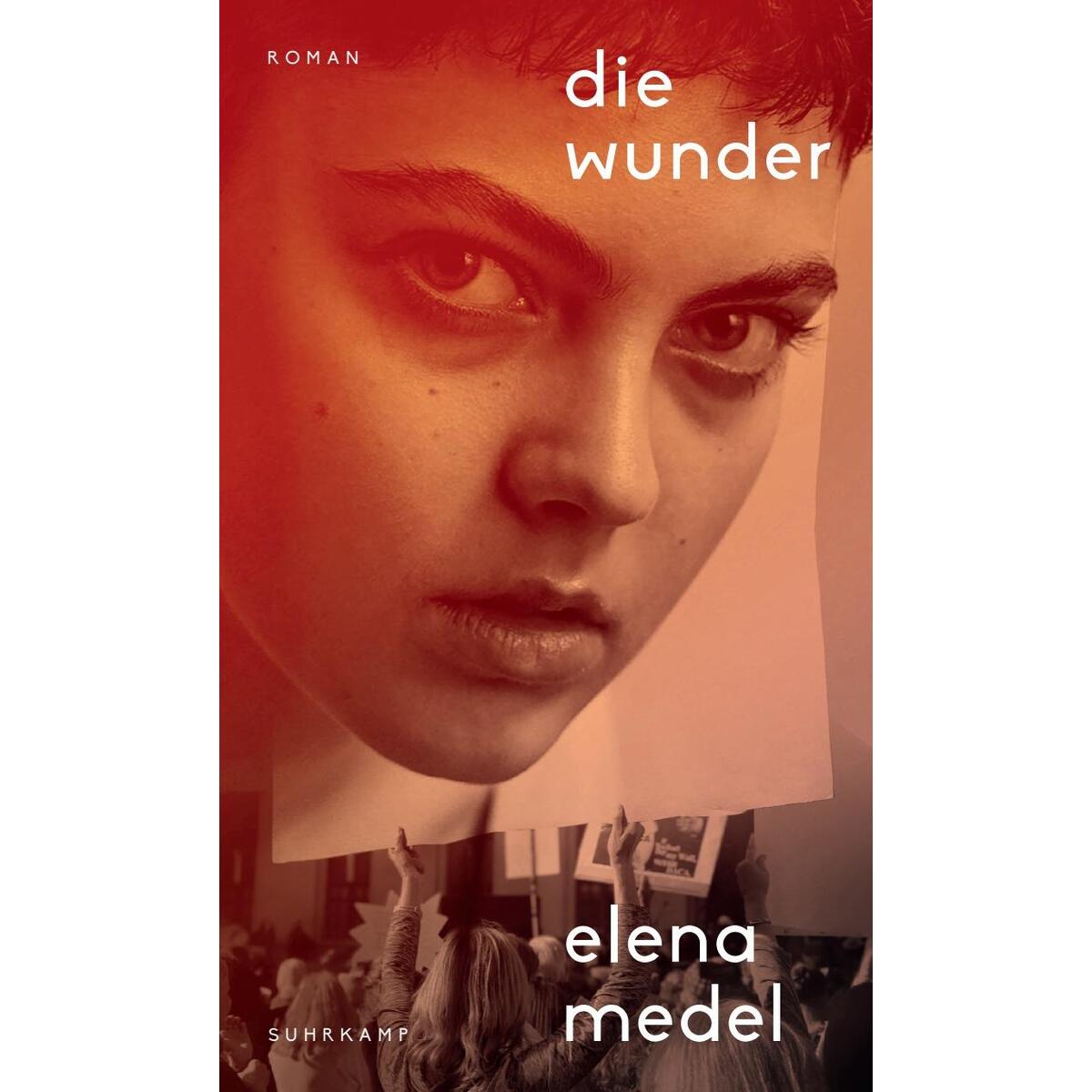 Die Wunder Die Wunder von Suhrkamp Verlag AG