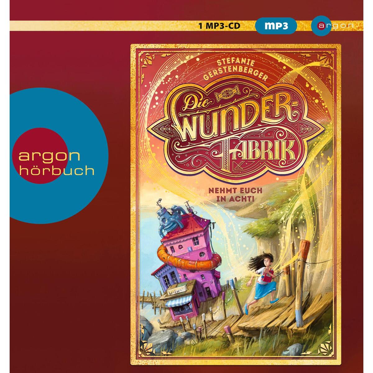Die Wunderfabrik - Nehmt euch in Acht! von Argon Sauerländer Audio