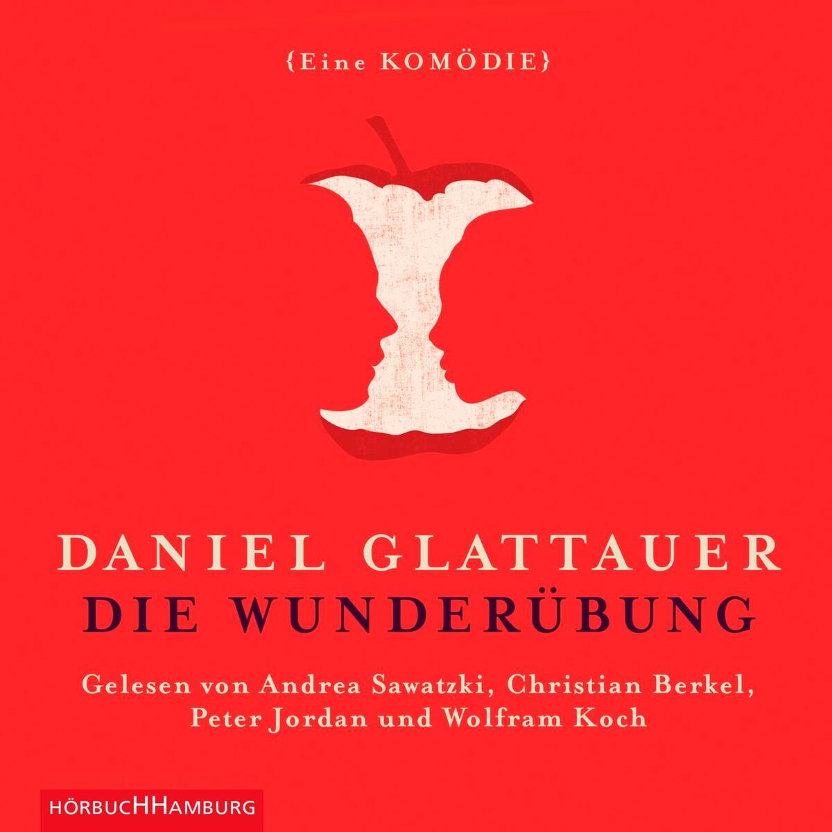 Die Wunderübung von Hörbuch Hamburg