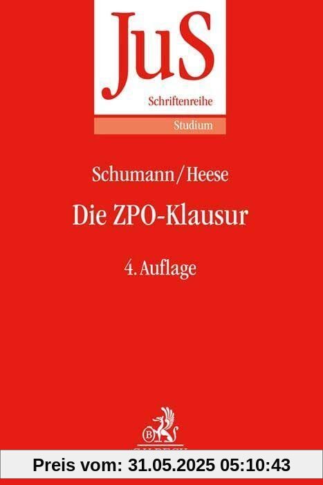 Die ZPO-Klausur: Eine Anleitung zur Lösung von Fällen aus dem Erkenntnisverfahren und der Zwangsvollstreckung. Hinweise zur Bearbeitung der ... (JuS-Schriftenreihe/Studium)