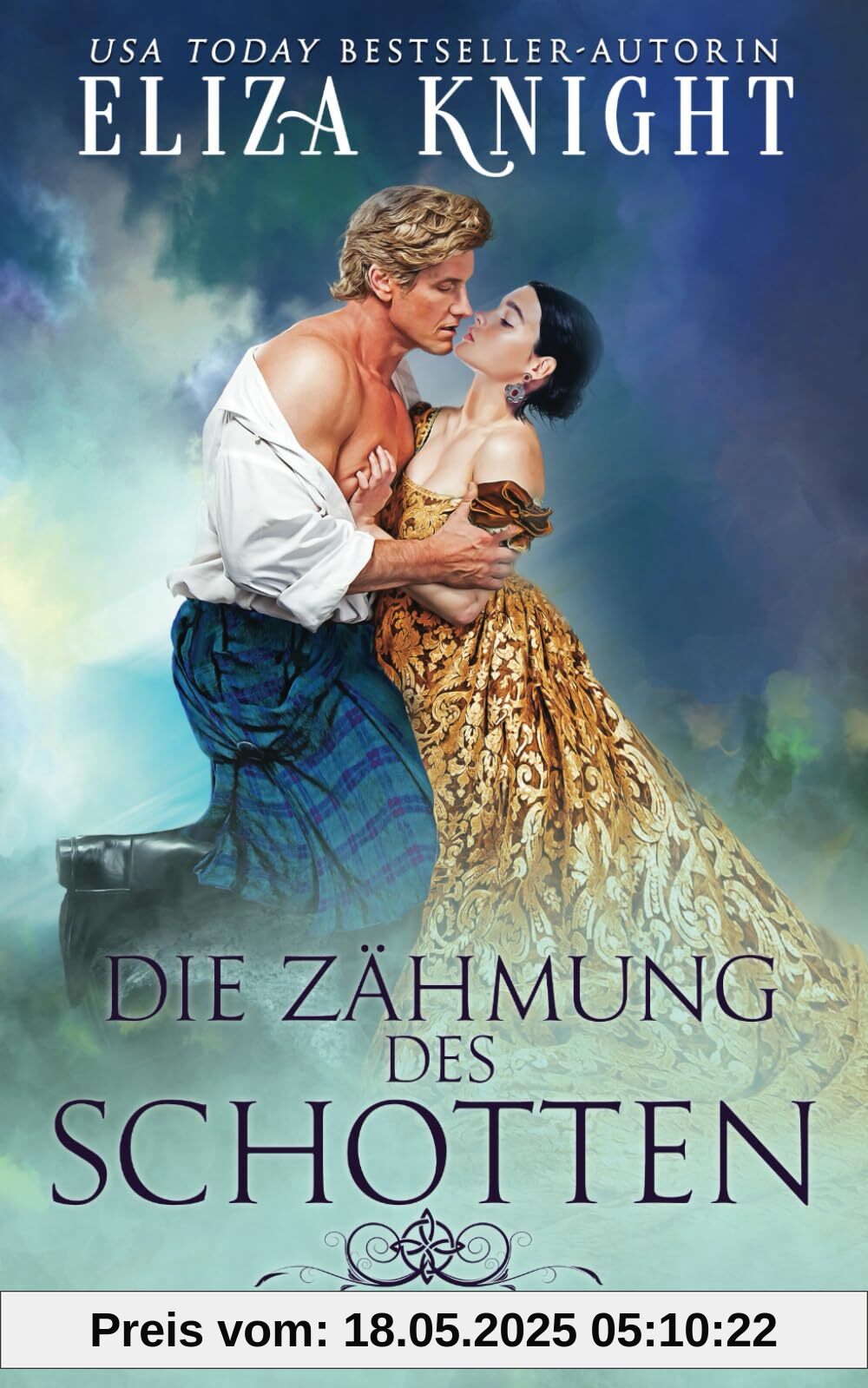 Die Zähmung des Schotten (Schotten Der Ehre, Band 3)