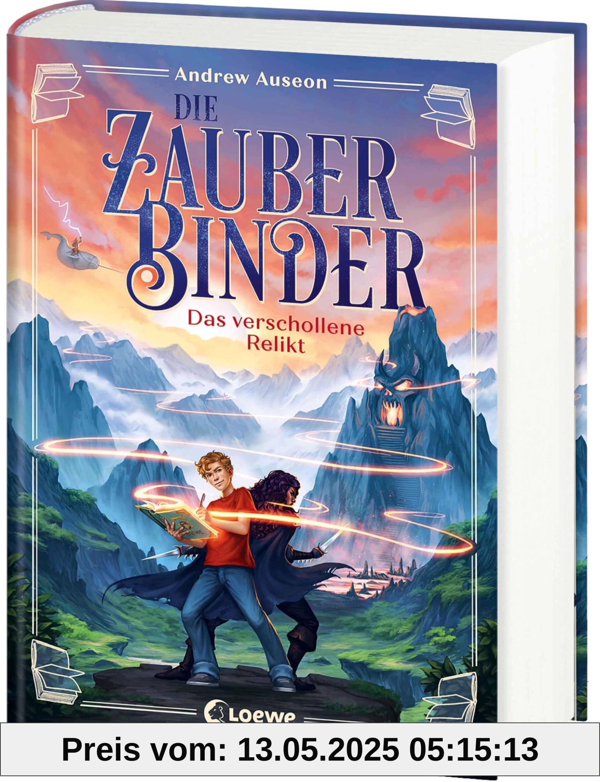 Die Zauberbinder (Band 1) - Das verschollene Relikt: Actionreiche und humorvolle Fantasy für Kinder ab 10 Jahren und alle Pen-&-Paper-Fans