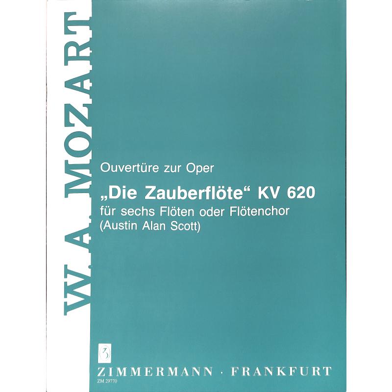 Die Zauberflöte KV 620 (Ouvertüre)