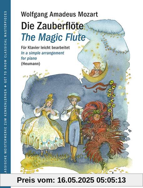 Die Zauberflöte: Für Klavier leicht bearbeitet. KV 620. Klavier. (Get to Know Classical Masterpieces)